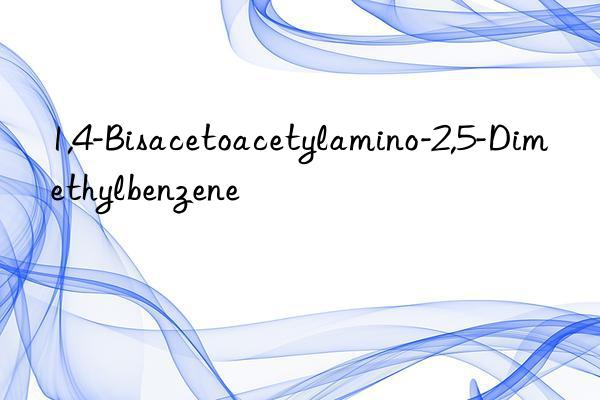 1,4-Bisacetoacetylamino-2,5-Dimethylbenzene