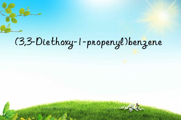 (3,3-diethoxy-1-propenyl)benzene
