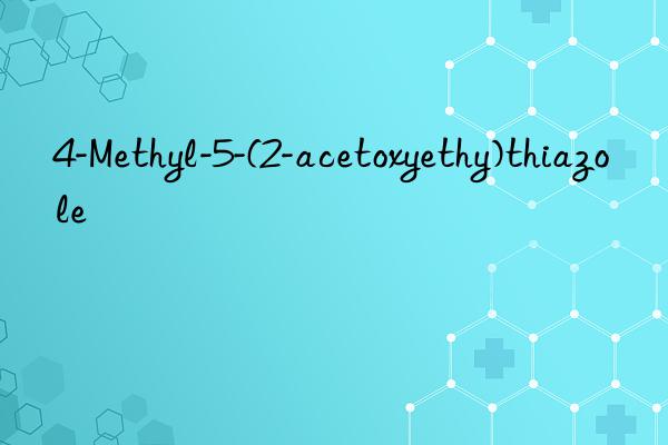 4-Methyl-5-(2-acetoxyethy)thiazole