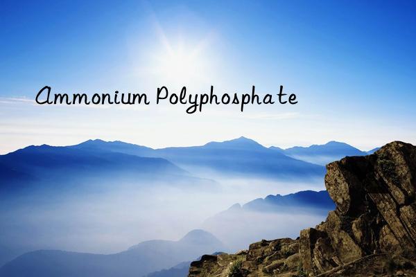 ammonium polyphosphate