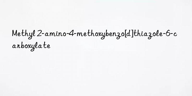 Methyl 2-amino-4-methoxybenzo[d]thiazole-6-carboxylate