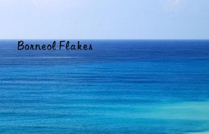 borneol flakes