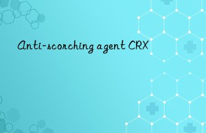 anti-scorching agent crx