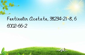 Fertirelin Acetate, 38234-21-8, 66002-66-2
