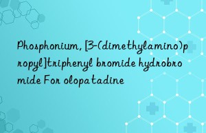 Phosphonium, [3-(dimethylamino)propyl]triphenyl bromide hydrobromide For olopatadine