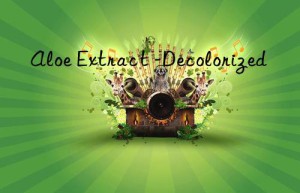 aloe extract -decolorized