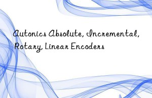 Autonics Absolute, Incremental, Rotary, Linear Encoders
