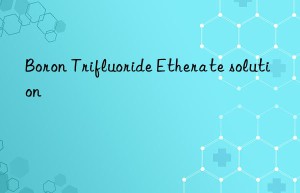 boron trifluoride etherate solution