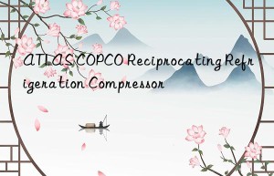 atlas copco reciprocating refrigeration compressor