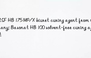 hb 175 mp/x biuret curing agent from germany; basonat hb 100 solvent-free curing agent