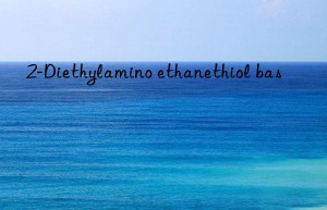 2-Diethylamino ethanethiol bas