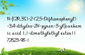 N-[(2R,3S)-2-(2,5-Difluorophenyl)-3,4-dihydro-2H-pyran-3-yl]carbamic acid 1,1-dimethylethyl ester1172623-98-1