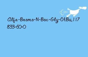 Alfa-Bromo-N-Boc-Gly-OtBu,117833-60-0