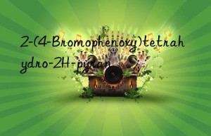 2-(4-Bromophenoxy)tetrahydro-2H-pyran