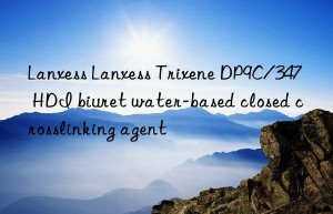Lanxess Lanxess Trixene DP9C/347 HDI biuret water-based closed crosslinking agent